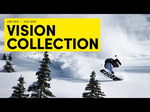 LINE 2021/2022 Vision Collection Skis – Award Winning Lightweight Freeride Skis. Skiing is Believing