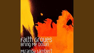 Bring Me Down Miranda Lambert