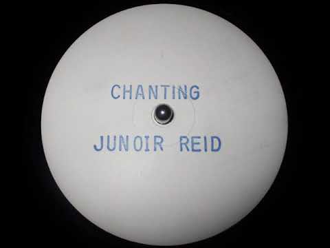 Junior Reid - Chanting