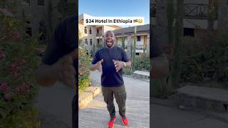 $34 Hotel In Ethiopia 🇪🇹😳