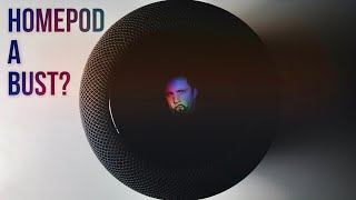 HomePod: Far Too Pricey, Siri is Dicey