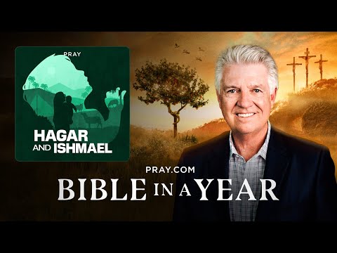9. Hagar and Ishmael - The Book of Genesis | Bible in a Year