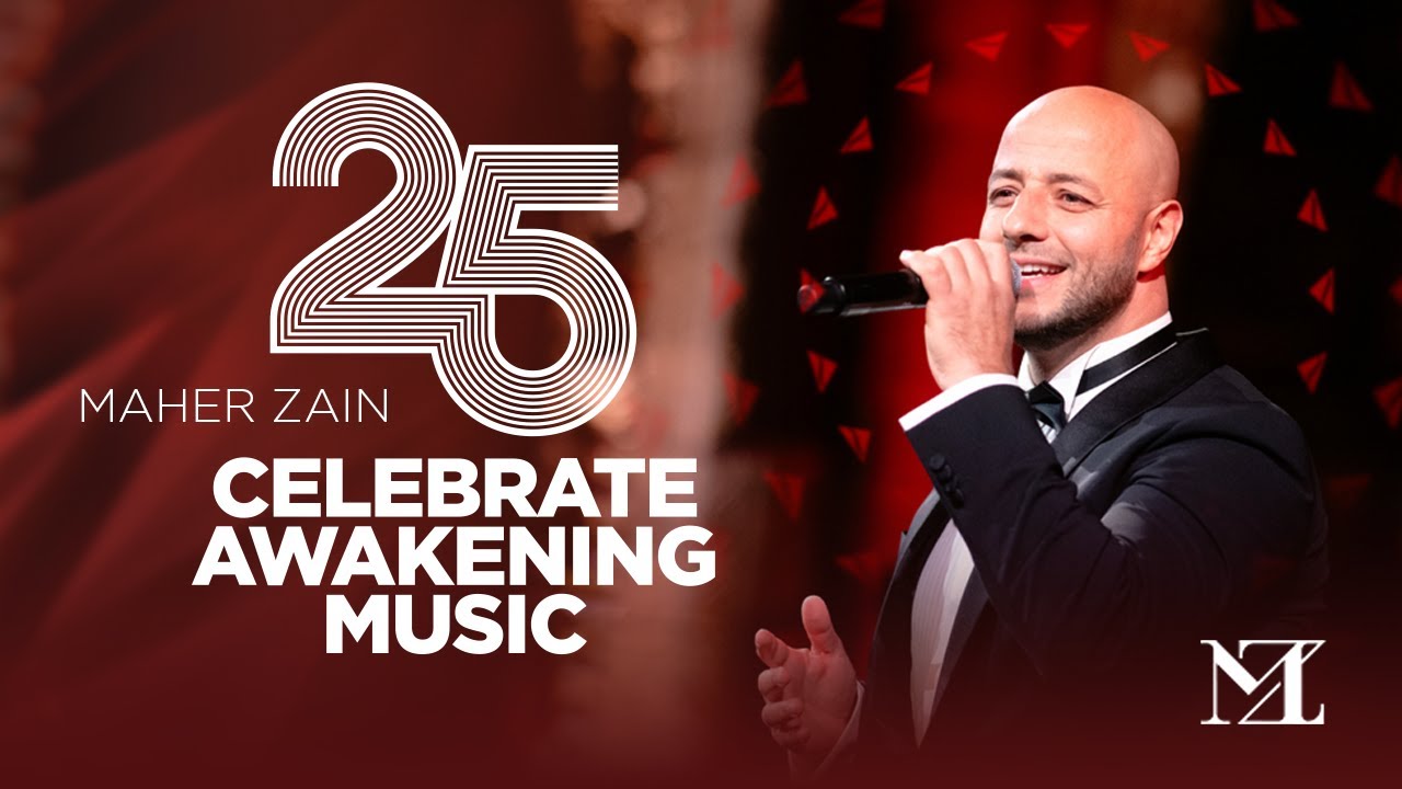 Awakening25 – Top 25 Maher Zain Songs in Celebration of Awakening’s 25th Anniversary