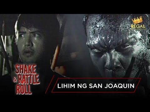 LIHIM NG SAN JOAQUIN | Shake Rattle & Roll: Episode 18