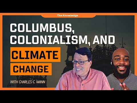 🎙 Columbus, Colonialism and Climate Change with Charles C. Mann