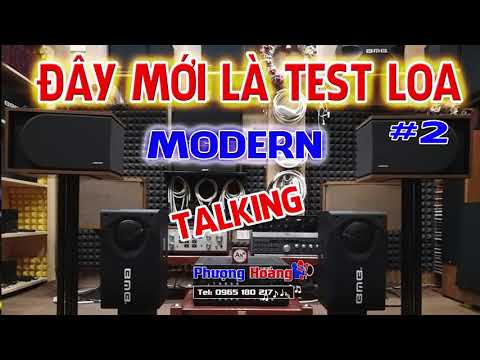NHẠC TEST LOA chuẩn ko cần chỉnh 2 LK MODERN TALKING 2018 HAY NHẤT MỌI THỜI ĐẠI