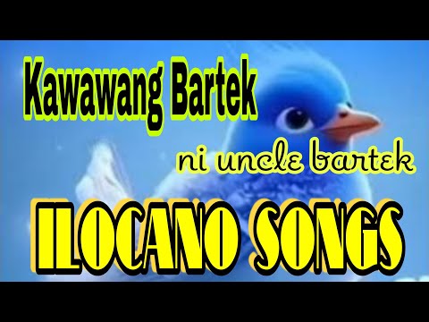 Ilocano Songs || Gin ti malem Ken bigat || Kawawang Bartek Ni Uncle Bartek Parody