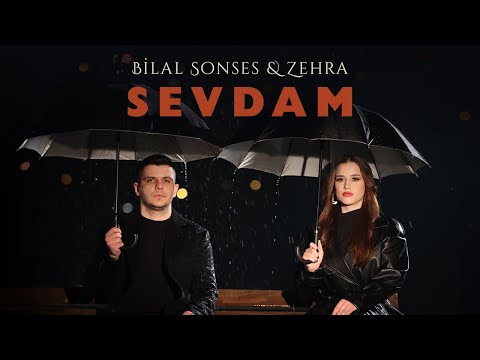 Bilal SONSES & Zehra - Sevdam