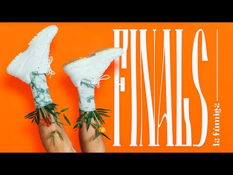 Finals - La Fúmiga