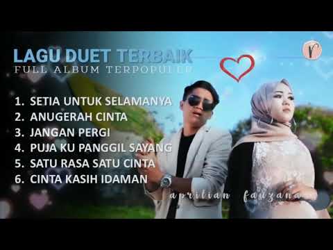 Lagu Duet Terbaik 100% Fauzana & Aprilian Setia Untuk Selamanya