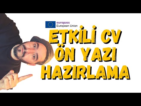 europass: etkili cv ve ön yazı hazırlama (motivasyon mektubu, europass cv)