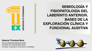 TEMA 1 EXPLORACIÓN FUNCIONAL AUDIOLÓGICA - Dr. Gabriel Trinidad Ruiz