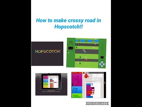 how to make Crossy road in hopscotch!