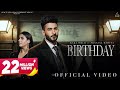 Birthday Official Video Kaka WRLD Ft Pranjal Dahiya Megha Kishore New Haryanvi Song
