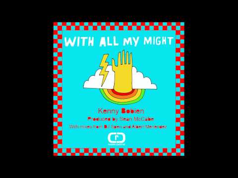 Kenny Bobien - With All My Might (Sean McCabe Original Vocal Mix)