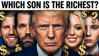 The Trump Dynasty: Which Son Has the Most Wealth