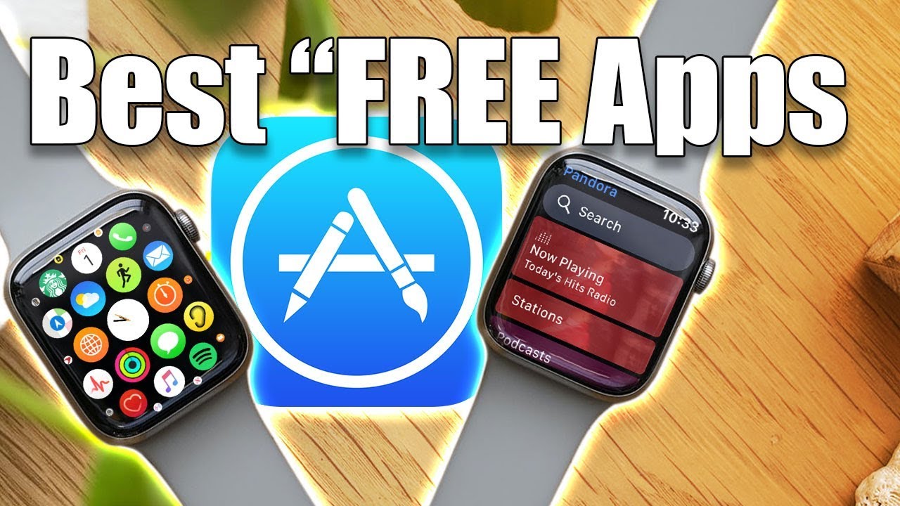 Top 10 "DOPE Free Apple Watch Apps! 2020
