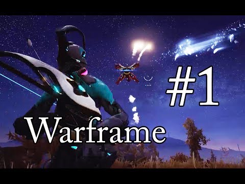 Warframe #1 | An Archer in the Making