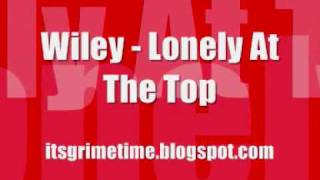 Wiley - Lonely At The Top (+MP3)