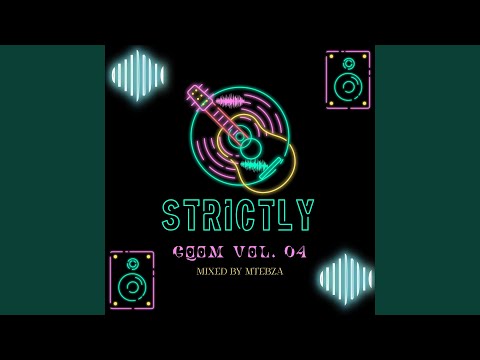 Strictly Gqom, Vol. 04