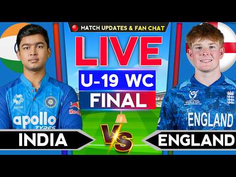 🔴U19 WC Final Live - Eng U19 vs Ind U19 Final 2026 Live | Cricket Commentary | Ind  vs Eng U19 Live