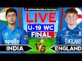 U19 WC Final Live Eng U19 Vs Ind U19 Final 2026 Live Cricket Commentary Ind  Vs Eng U19 Live