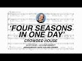 Four Seasons In One Day Crowded House SATB Choir Arrangement Arr Alex Van Den Broek