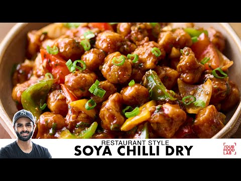 Soya Chilli Dry Recipe | Restaurant Style Starter | Hotel Style Soya Chilli Dry | Chef Sanjyot Keer