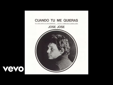 Si Estás Enamorada Â¡aleluya! - José José