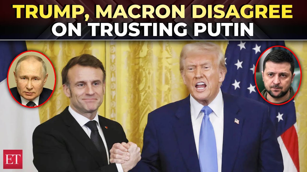 Trump, Macron disagree on trusting Putin, but vow to end Russia-Ukraine war ‘soon’