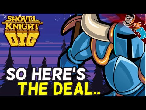 Shovel Knight Dig Review - WATCH BEFORE YOU BUY