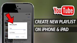 How to Create Playlist on YouTube in iPhone | How to Make a Playlist on YouTube