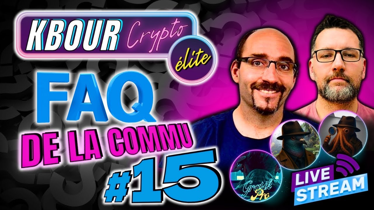 LIVE CRYPTO élite : F A Q #15 [Questions / réponses]