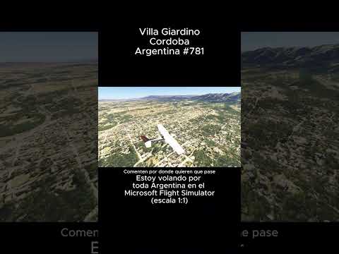 Villa Giardino, Cordoba desde el Microsoft Flight Simulator #villagiardino #cordoba #msfs #joaha45