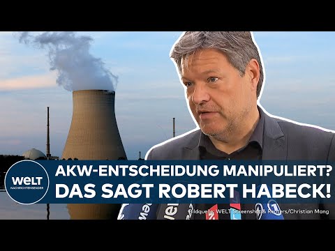 ROBERT HABECK: Affäre um Atomausstieg? Wirtschaftsminister äußert sich zu schweren Vorwürfen!