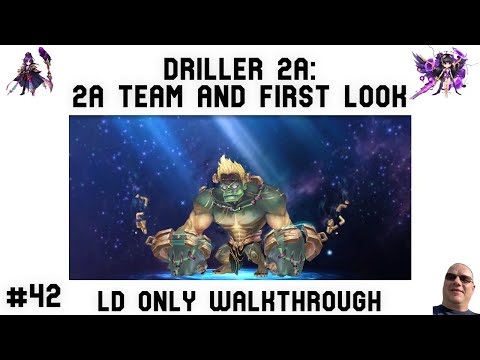 Ep 42 - Driller 2A is here! 2A dungeon team plus first look at uses and damage!