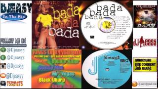 Bada Bada Riddim Mix  1999  (King Jammys &amp; Shocking Vibes) mix by djeasy