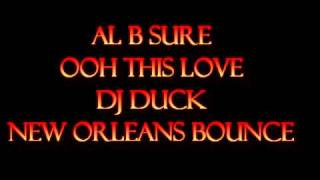 Al B. Sure-Ooh This Love (New Orleans Bounce)