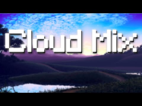 sky is the limit... • Cloud Music Compilation