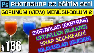 166: Görünüm View Menüsü Bölüm 2 | Extralar Cetveller Yapışma Snap Kılavuzlar Guide
