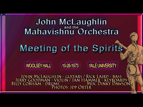 John McLaughlin and Mahavishnu Orchestra - Meeting of the Spirits  _ Live 1973