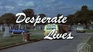Desperate Lives (TV Movie) Feature Clip