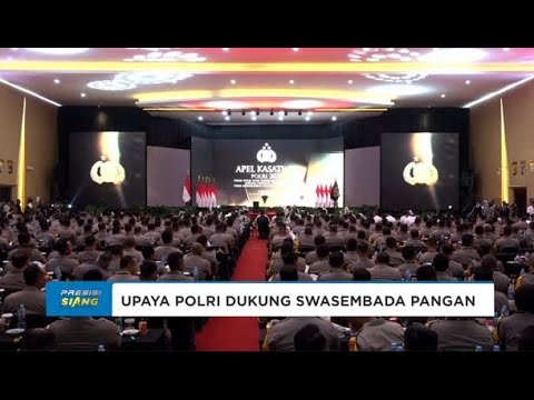UPAYA POLRI DUKUNG SWASEMBADA PANGAN