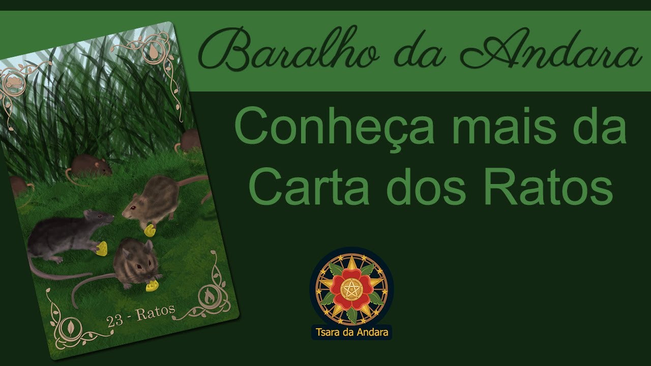 Ratos no Baralho da Cigana Andara / Carta 23