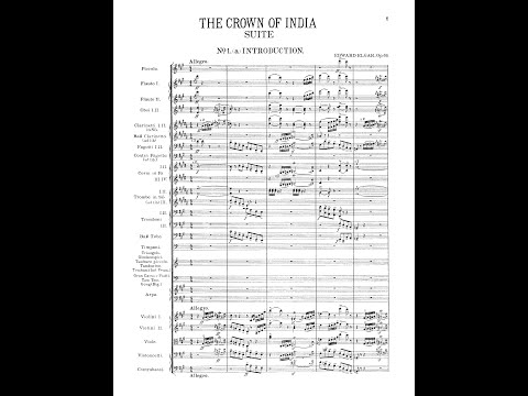 Edward Elgar - The Crown of India Suite, Op. 66a