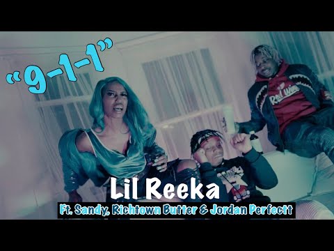 Lil Reeka - “9-1-1” ft. Sandy, Richtown Butter, & Jordan Perfectt | Shot by @AyeyoNino
