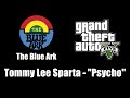 GTA V GTA 5 The Blue Ark Tommy Lee Sparta Psycho