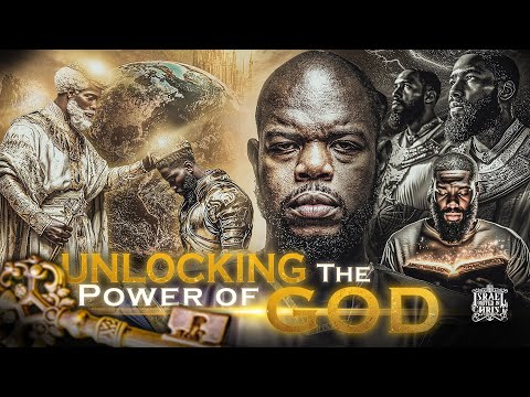 Unlocking the Power of God