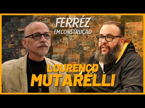 LOURENÇO MUTARELLI - Ferréz em construção