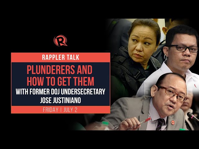 Rappler Talk: Plunderers and how to get them